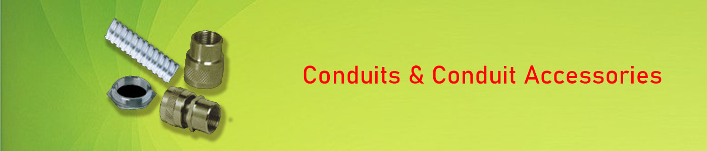 Conduits & Conduit Accessories